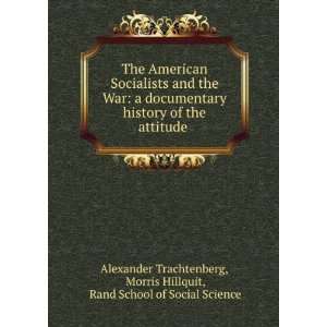  The American Socialists and the War; a Documentary History 