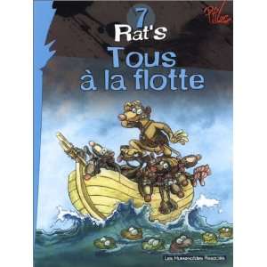 RatS Rats 7/Tous a LA Flotte (French Edition 