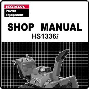 Honda HS1336i HS1336 Snow Blower Thrower Service Repair Manual 61V1500
