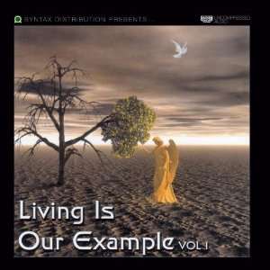  Living Is Our Example vol. 1 Various Artists Music
