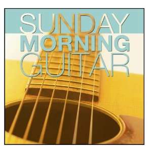 Sunday Morning Guitar