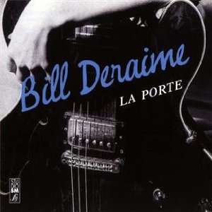  La Porte Bill Deraime Music