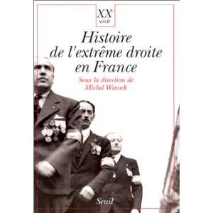  Histoire de lextreme droite en France (Collection XXe 