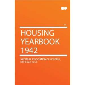   Yearbook 1942 National Association of Housing Officials (U.S.) Books