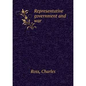 Representative government and war,