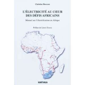  électrification en Afrique (9782811103767) Christine Heuraux Books