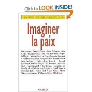  Imaginer la paix (French Edition) (9782246660613) AcadÃ 