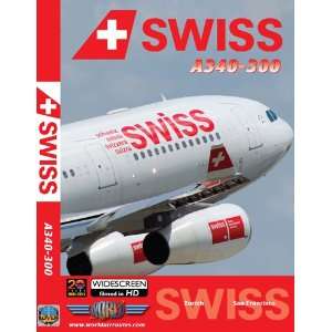  Swiss Airbus A340 300 to San Francisco  , Just Planes 
