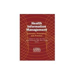  Health Information Management Concepts, Principles 
