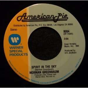 Spirit In the Sky / Lets Go the Routers Norman Greenbaum 