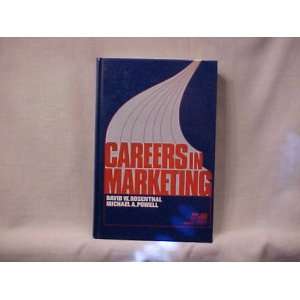  Careers in marketing (PH/AMA series in marketing 