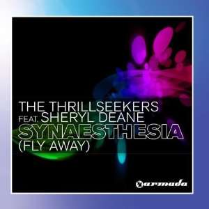  Synaesthesia (Fly Away) The Thrillseekers Music