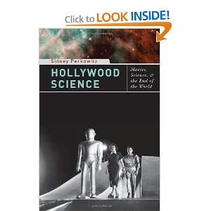  Hollywood Science Movies, Science, and the End of the 