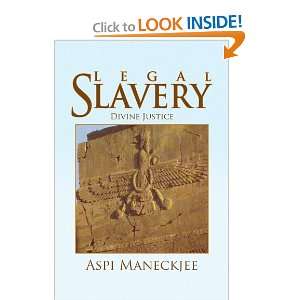 Legal SlaveryDivine Justice and over one million other books are 