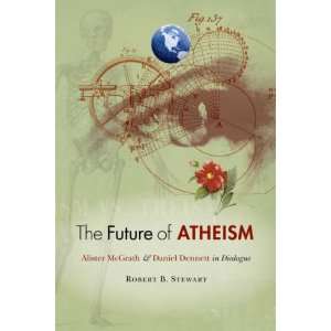    The Future of Atheism (9780281061068) Robert B. Stewart Books