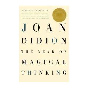  The Year of Magical Thinking [Paperback] Joan Didion 