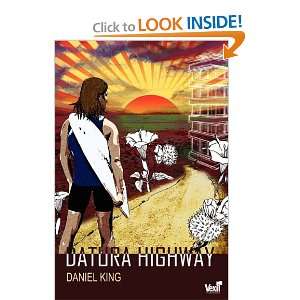  Datura Highway (9780646551555) Daniel King Books