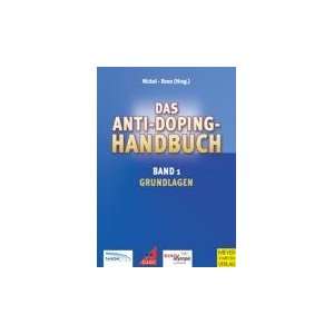  Das Anti Doping Handbuch 1 (9783898991865) Unknown 