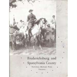  Fredericksburg and Spotsylvania County, National Military 