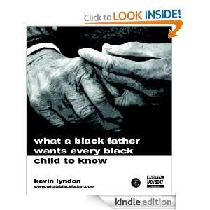 What a Black Father Wants Every Black Child to Know (SUPER YOU SERIES 