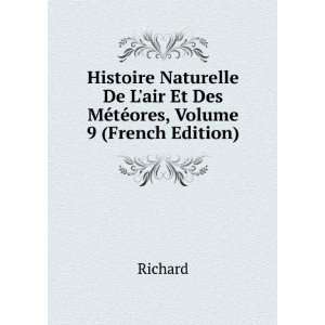  Histoire Naturelle De Lair Et Des MÃ©tÃ©ores, Volume 