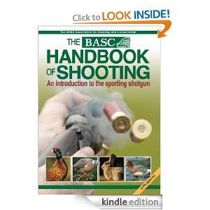 BASC Handbook of Shooting An Introduction to the Sporting Shotgun 