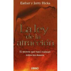   La Atraccion, La (9788479536619) Esther & Hicks, Jerry Hicks Books