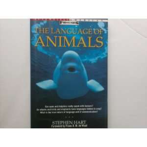  The Language of Animals (Scientific American Focus Book 