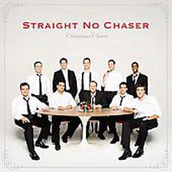 Straight No Chaser   Christmas Cheers [11/3]  