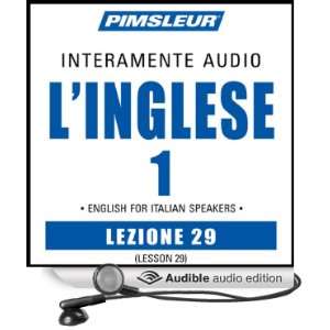 ESL Italian Phase 1, Unit 29 Learn to Speak and Understand English as 