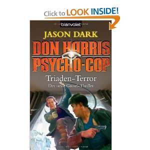  Don Harris, Psycho Cop. Triaden Terror (9783442368624 