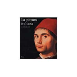  La pittura italiana (9788843578221) Books