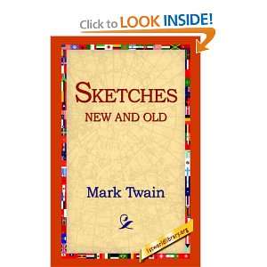  Sketches New And Old (9781595403162) Mark Twain, 1stWorld 