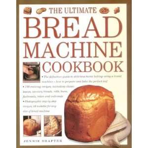  Bread Machine How to Prepare and Bake the Perfect Loaf 