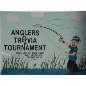  ANGLERS TRIVIA TOURNAMENT The Lure of This Game Will Hook 