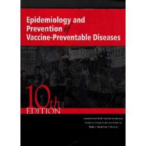 Epidemiology and Prevention of Vaccine Preventable Diseases 