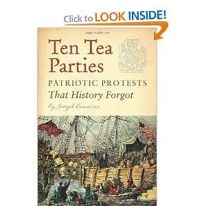  Ten Tea Parties Patriotic Protests That History Forgot 