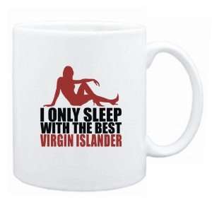 New  I Only Sleep With The Best Virgin Islander  Virgin Islands Mug 