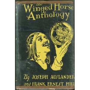 The winged horse anthology Joseph Auslander Books