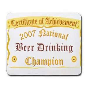  National Beer Drinking Champion Mousepad