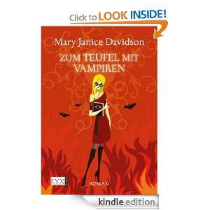 Zum Teufel mit Vampiren (German Edition) Mary Janice Davidson 