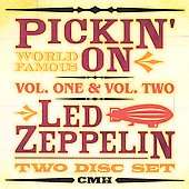 Pickin` On   Pickin` On Led Zepplin Vol. 1 & Vol. 2  