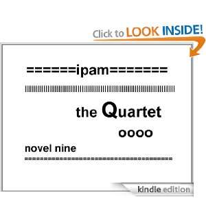 the Quartet, novel nine (the Quartet series, novel nine) ipam  