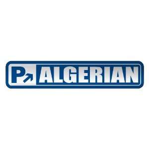   PARKING ALGERIAN  STREET SIGN ALGERIA