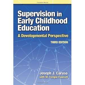   Education A Developmental Perspective (Early Childhood Education Ser
