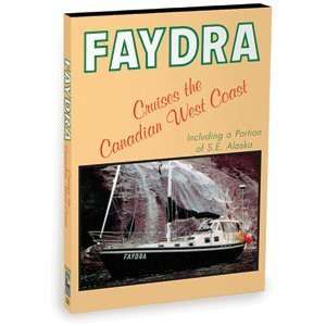  Bennett DVD Faydra Cruises the Canadian West Coast 