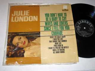 JULIE LONDON You Dont Have To Be A Baby To Cry LIBERTY German 