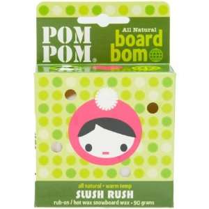 Pom Pom Slush Rush Board Bom Wax 