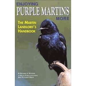  BWD   Enjoying Purple Martins More