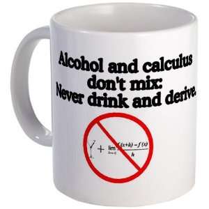  Never Drink and Derive Funny Mug by  Kitchen 